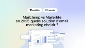 Lire la suite à propos de l’article Mailchimp vs MailerLite en 2025 : Quelle Solution d&rsquo;Email Marketing Choisir ?