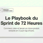 Créer formation en ligne : La méthode incroyable pour lancer un produit rentable en 72h