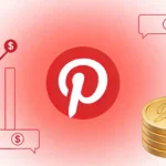 Monétiser Pinterest : 4 stratégies pour monétiser son Trafic Pinterest ?