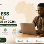 Créer un business digital en Afrique en 2026 : méthodes adaptées et plateformes
